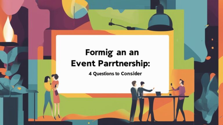 Forming an Event Partnership: 4 Questions to Consider