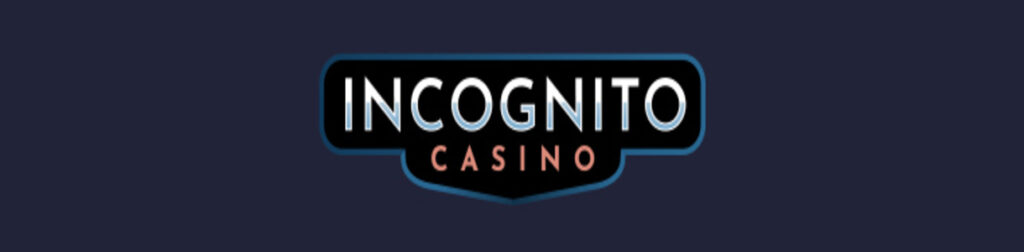 Incognito Casino