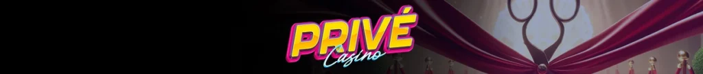 Privé Casino